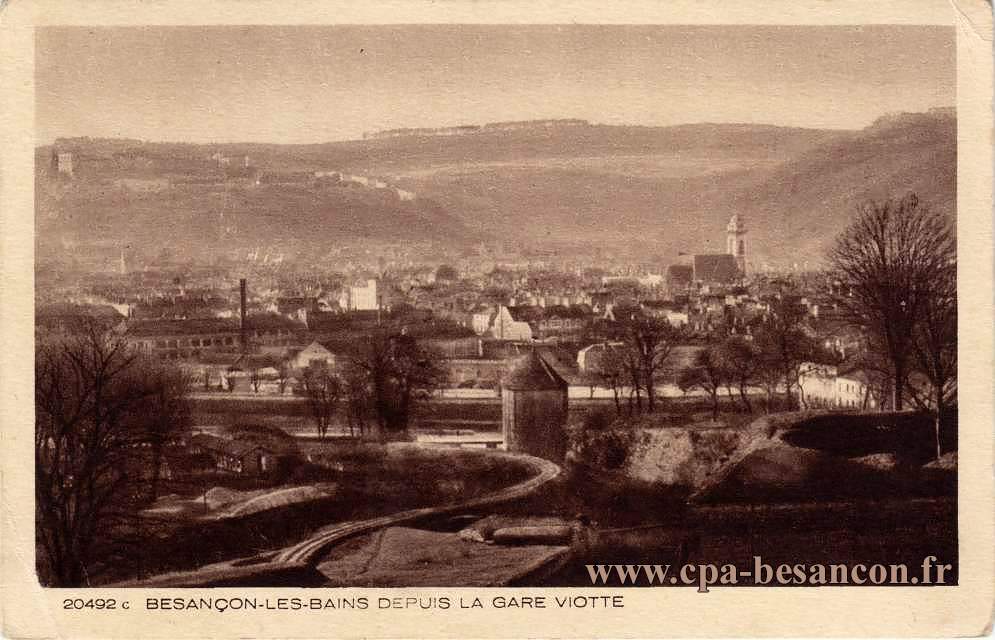 20492 c BESANÇON-LES-BAINS - DEPUIS LA GARE VIOTTE